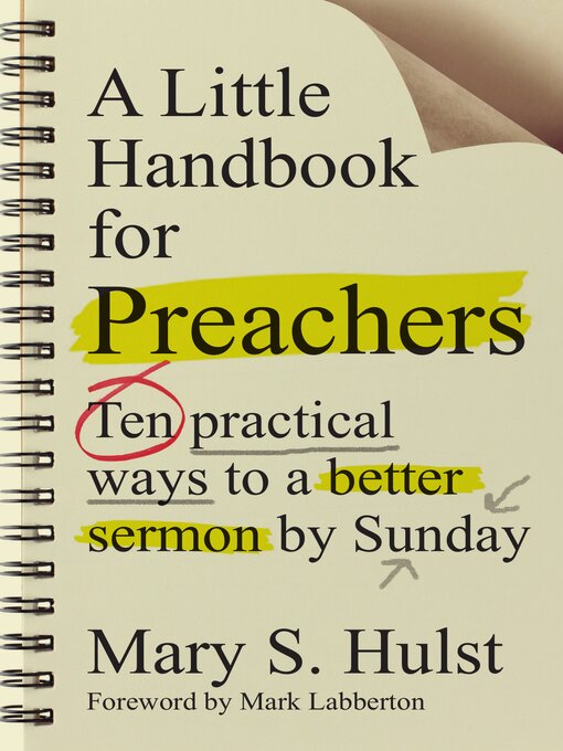Title details for A Little Handbook for Preachers by Mary S. Hulst - Available